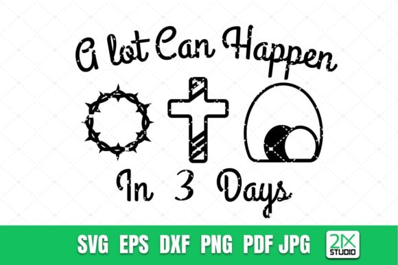 A Lot Can Happen in 3 Days SVG