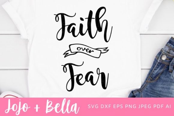 Faith over Fear SVG & DXF: Publisher’s Review for Branding