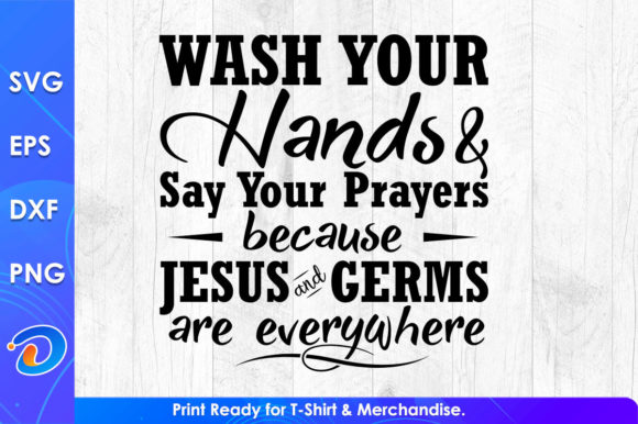 Quotes Svg Design Wash Your Hands: Graphics for Crafts & Commerce
