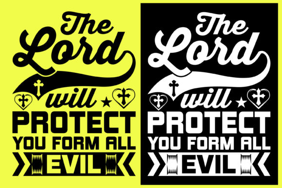 The Lord Will Protect You Form All Evil Graphics